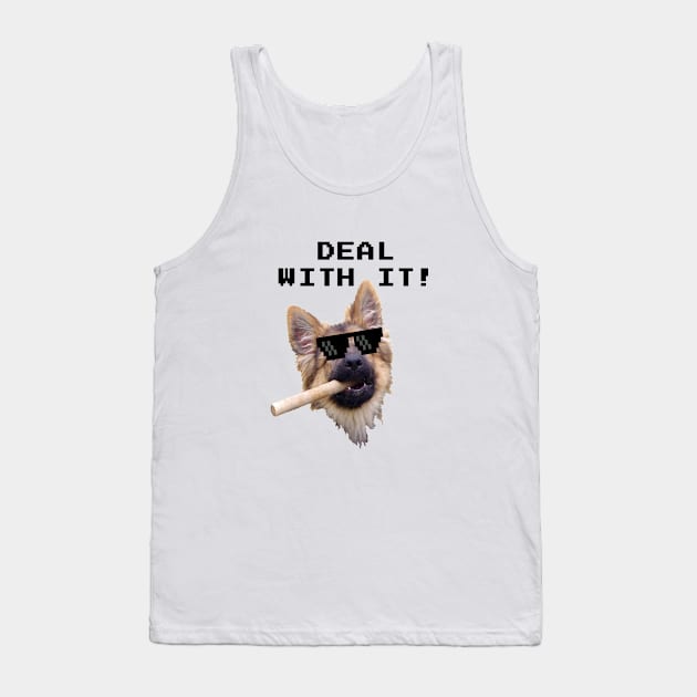 German Shepherd - Deal With It Tank Top by Huschild